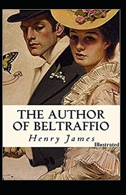 The Author of Beltraffio Illustrated by Henry James