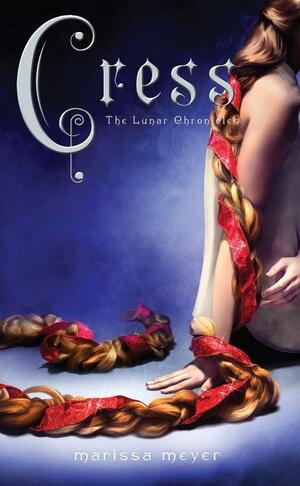 Cress by Marissa Meyer