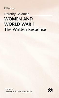 Women and World War 1: The Written Response by 