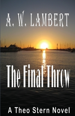 The Final Throw by A. W. Lambert