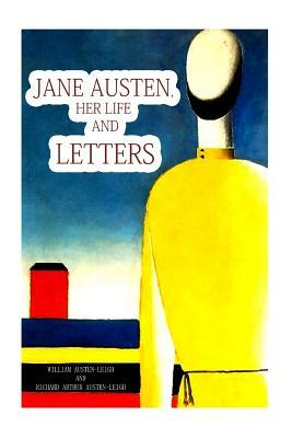 Jane Austen, a Family Record by William Austen-Leigh