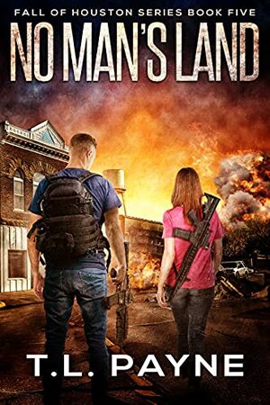 No Man's Land by T.L. Payne