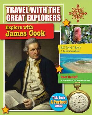 Explore with James Cook by Lisa Dalrymple