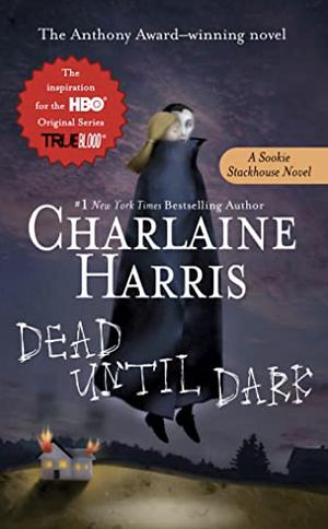 Dead Until Dark by Charlaine Harris