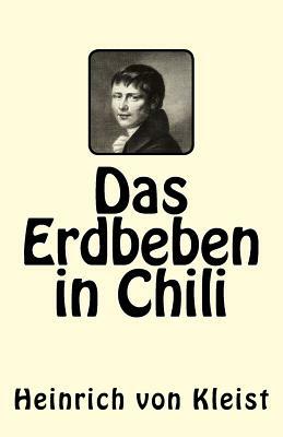 Das Erdbeben in Chili by Heinrich von Kleist