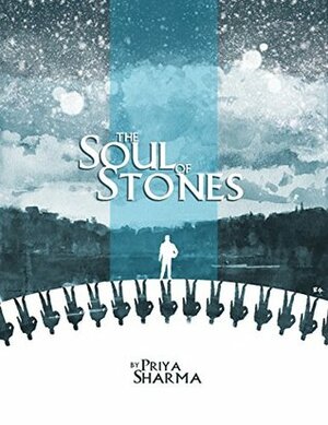 The Soul of Stones by Priya Sharma