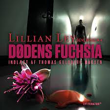 Dødens Fuchsia  by Lillian Ley