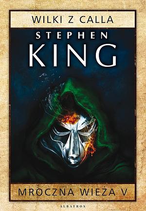 Wilki z Calla by Stephen King