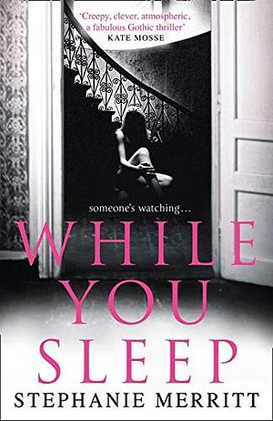 While You Sleep by Stephanie Merritt