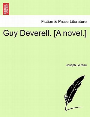 Guy Deverell by J. Sheridan Le Fanu