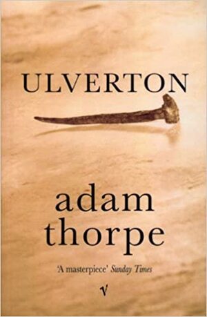 Ulverton by Adam Thorpe