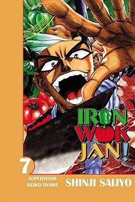 Iron Wok Jan, Volume 7 by Keiko Oyama, Sahe Kawahara, Shinji Saijyo