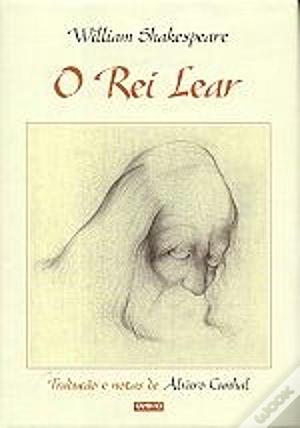 O Rei Lear by William Shakespeare