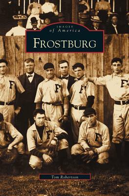 Frostburg by Tom Robertson