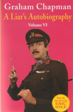 A Liar's Autobiography by Graham Chapman