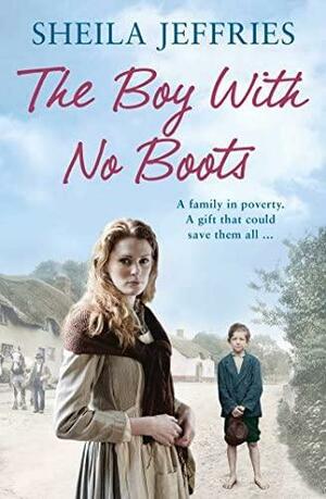 The Boy With No Boots by Sheila Jeffries