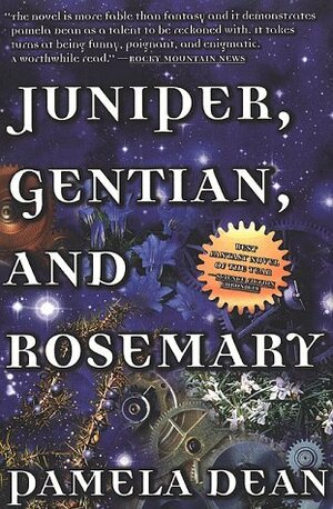 Juniper, Gentian, and Rosemary by Pamela Dean