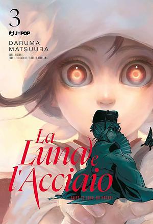 La Luna e l'Acciaio  by Daruma Matsuura