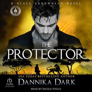 The Protector by Dannika Dark