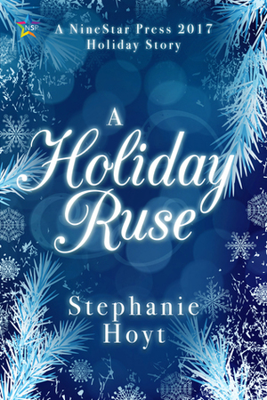 A Holiday Ruse by Stephanie Hoyt