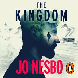 The Kingdom by Jo Nesbø