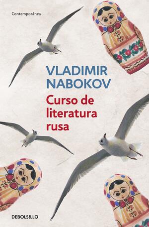 Curso de literatura rusa by Vladimir Nabokov