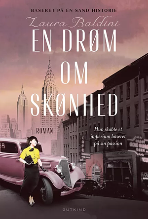 En drøm om skønhed by Laura Baldini