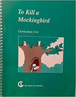 To Kill a Mockingbird: Curriculum Unit by Harcourt A. Morgan, Patricia M. Mote