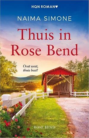 Thuis in Rose Bend by Naima Simone