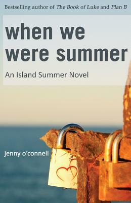 When We Were Summer by Jenny O'Connell
