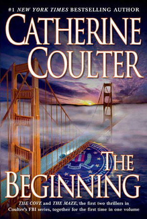 The Beginning: The Cove / The Maze by Catherine Coulter