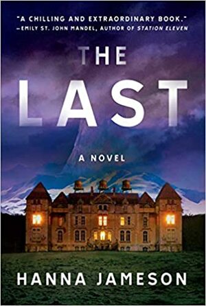 The Last by Hanna Jameson