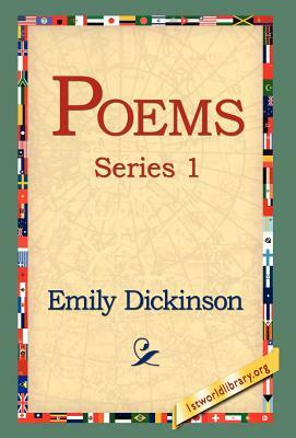 Poems, Series 1 by Emily Dickinson