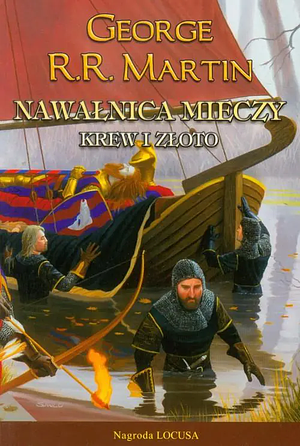 Krew i złoto by George R.R. Martin