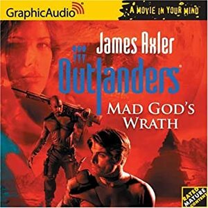 Mad God's Wrath by James Axler