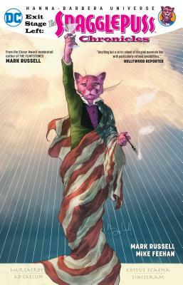 Exit Stage Left: The Snagglepuss Chronicles by Mark Russell