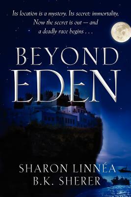 Beyond Eden by Sharon Linnéa, B. K. Sherer