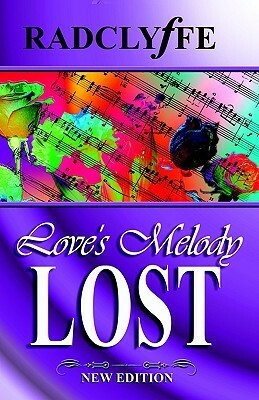 Love's Melody Lost by Radclyffe