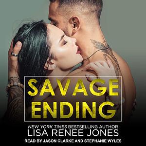 Savage Ending by Lisa Renee Jones