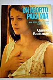 Un aborto para Mia by Gunnel Beckman, Teresa Pàmies