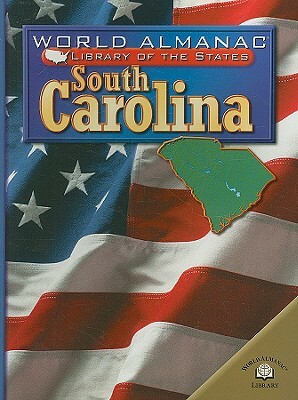 South Carolina: The Palmetto State by Ann Volkwein