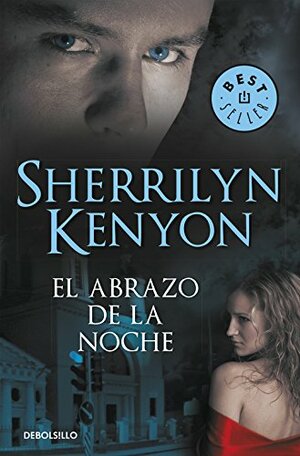 El abrazo de la noche by Sherrilyn Kenyon