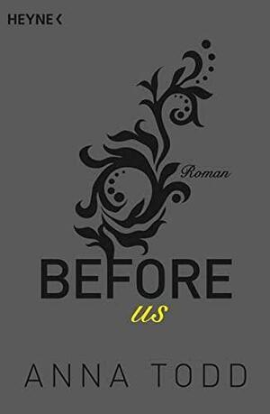 Before Us by Anna Todd