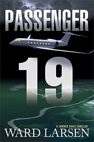 Passenger 19 by Ward Larsen