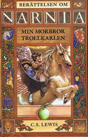 Min morbror trollkarlen by C.S. Lewis