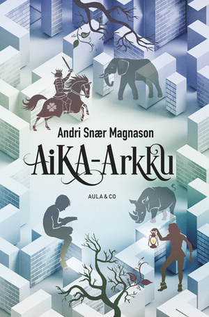 Aika-arkku by Andri Snær Magnason, Tapio Koivukari