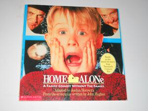 Home Alone by Jordan Horowitz, John Hughes