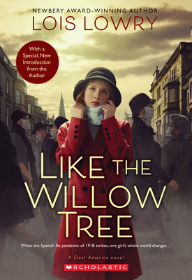 Like the Willow Tree by Lois Lowry