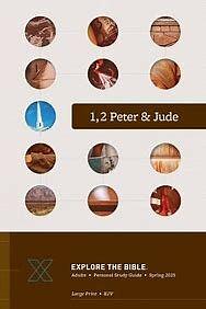 Explore the Bible: 1, 2 Peter & Jude by Greg Pouncey