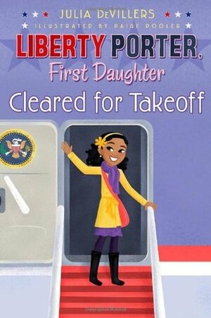 Cleared for Takeoff by Paige Pooler, Julia DeVillers